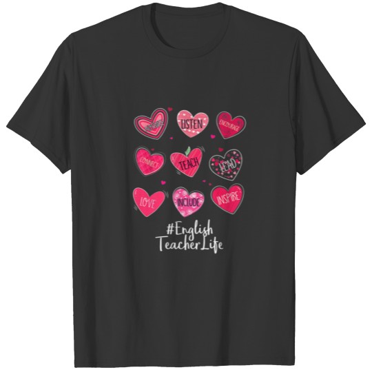 English Teacher Hearts Valentine Valentines Day Qu T-shirt