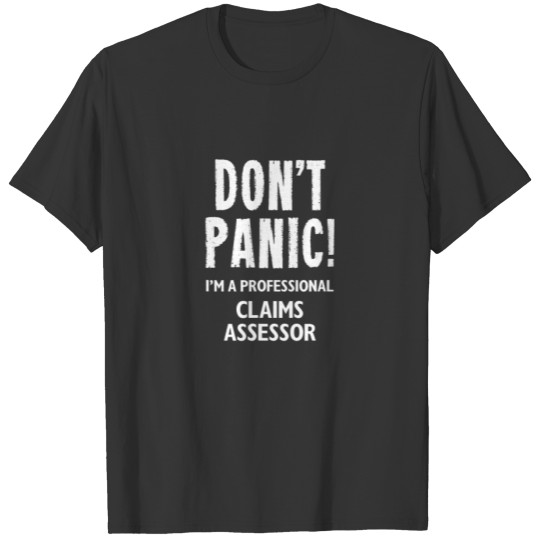 Claims Assessor T-shirt