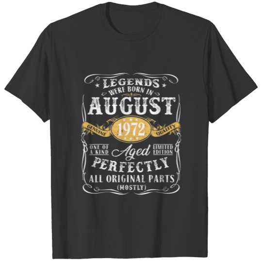 50Th Birthday Decoration Legends Were Born In Augu T-shirt