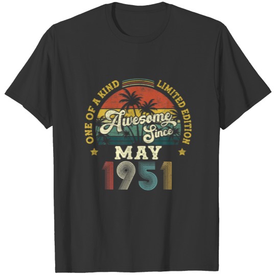 Awesome Since May 1951 Vintage 71Th Birthday Gifts T-shirt