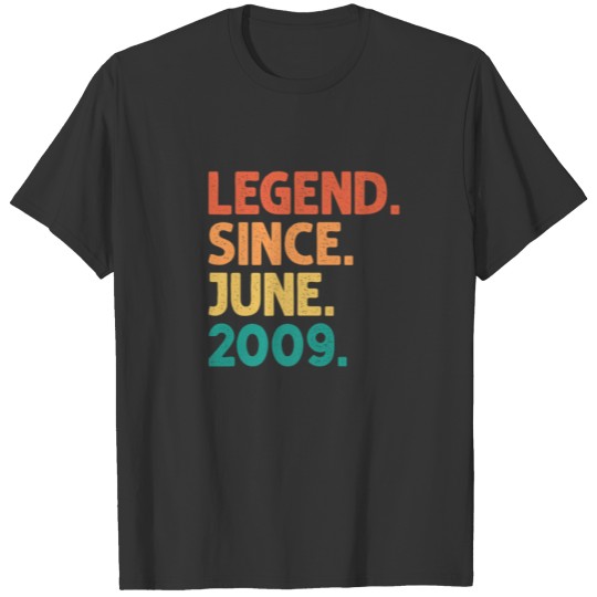 13Th Birthday Legend Since June 2009 13 Years Old T-shirt