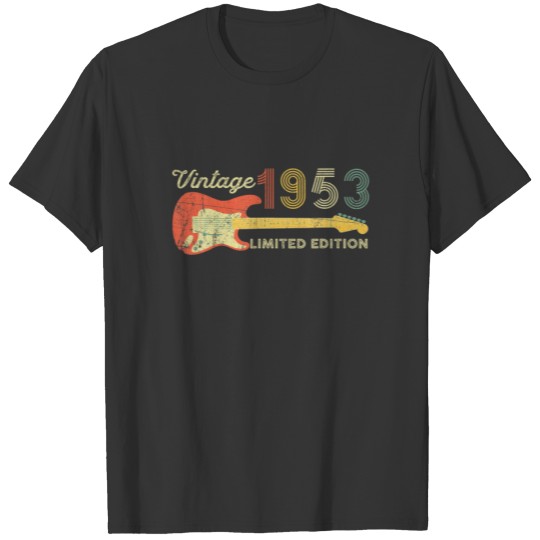 Vintage 1953 Birthday Gifts - Guitar Lovers 69Th B T-shirt
