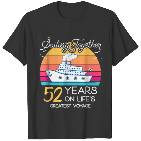 Married in 52 Years Wedding Anniversary Cruise-Rec T-shirt