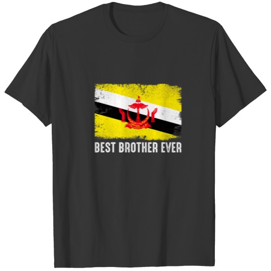Distressed Brunei Flag Best Brother Ever Patriotic T-shirt