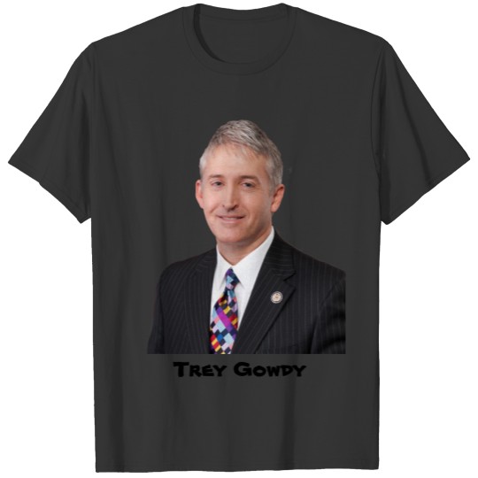 Congressman Trey Gowdy T-shirt