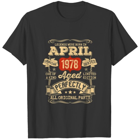 44 Year Old 44Th Birthday Gifts Vintage April 1978 T-shirt