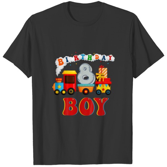 Kids Funny 8Th Birthday Train Boys Girls 8 Years O T-shirt