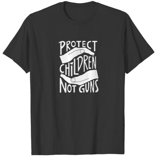 Protect Children Not Guns T-shirt
