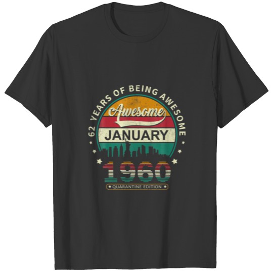 Vintage Born January 1960 62Th Birthday 62 Years O T-shirt