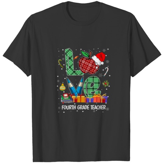 Love 4Th Grade Teacher Pajama Christmas Holiday St T-shirt