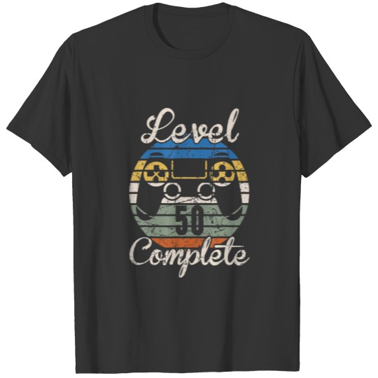 50Th Birthday Gamer Level 50 Complete T-shirt