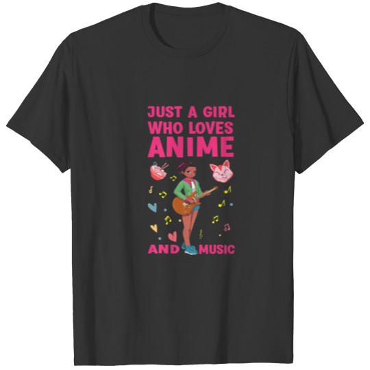Just A Girl Who Loves Anime And Music Cats Ramen S T-shirt
