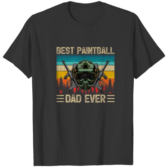 Mens Funny Vintage Retro Best Paintball Dad Ever F T-shirt