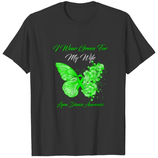 Butterfly I Wear Green For My Wife Lyme Disease Aw T-shirt