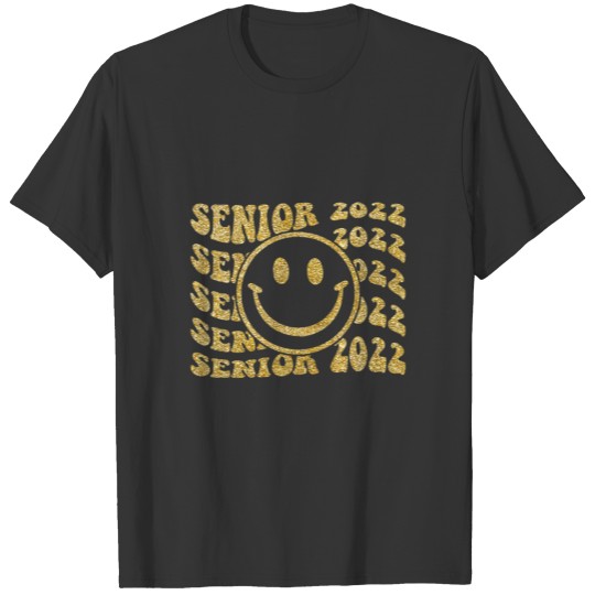Senior Graduate 2022 Party Class Of 2022 Senior Me T-shirt