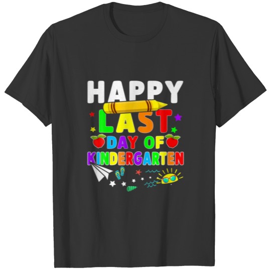Happy Last Day Of Kindergarten Teacher Students Co T-shirt