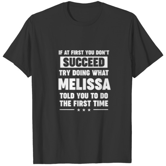 My Name Is Melissa Funny Name Tag T-shirt