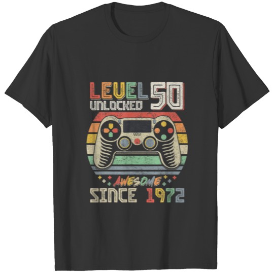 Awesome Since 1972 Level 50 Unlocked 50Th Birthday T-shirt