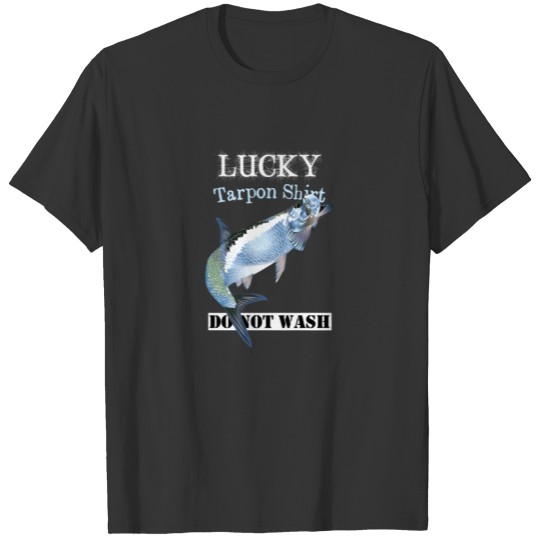 Lucky Tarpon  Do Not Wash Dark T-shirt