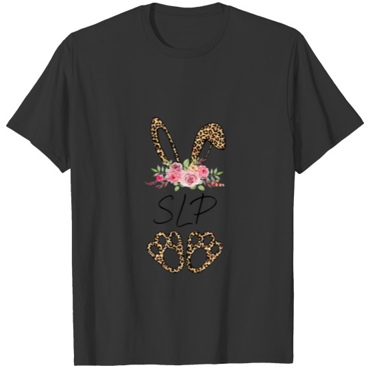 SLP Bunny Leopard Flowers Cute Easter Gifts T-shirt