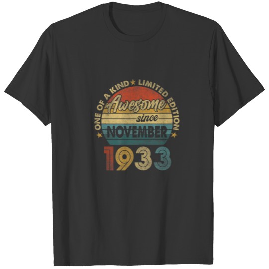 88 Year Old November 1933 Limited Edition 88Th Bir T-shirt