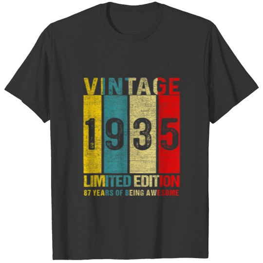 87 Birthday Gifts Vintage 1935 Limited Edition 87 T-shirt
