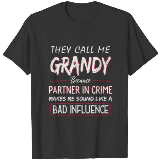 Mens They Call Me Grandy Because Partner In Crime T-shirt