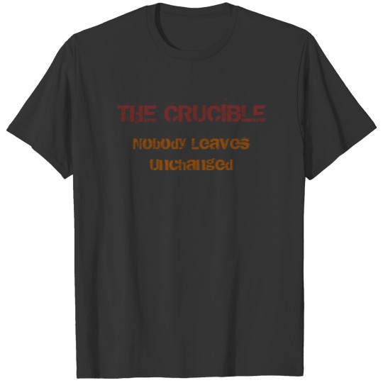The Crucible Tee T-shirt