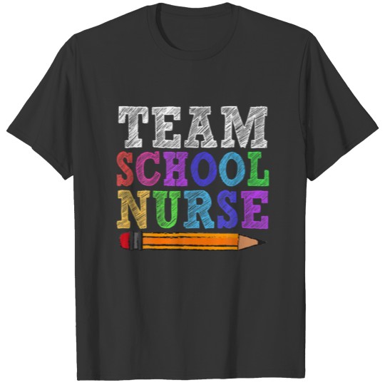 Team School Nurse Teacher Funny Back To School Gif T-shirt