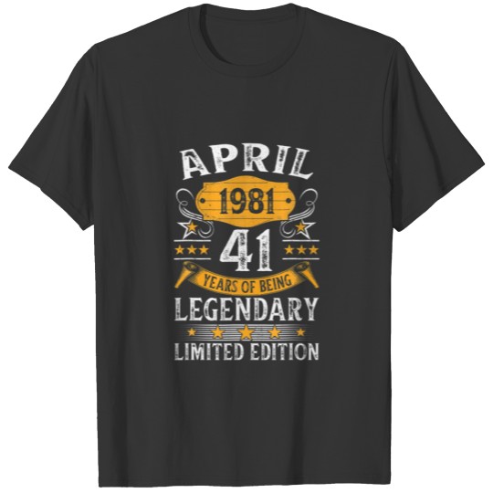 Awesome 41 Year Old April 1981 Vintage Retro 41St T-shirt