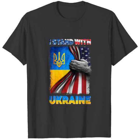 I Stand With Ukraine Ukrainian Support American Fl T-shirt