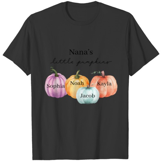 Nana’s Little Pumpkins Four Grand T-shirt