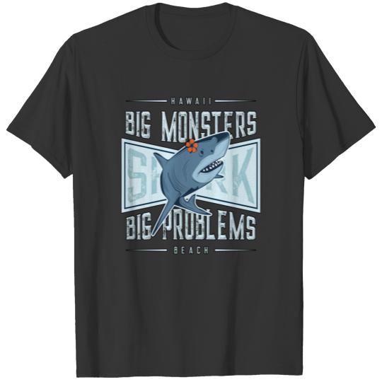 big monster big problems T-shirt