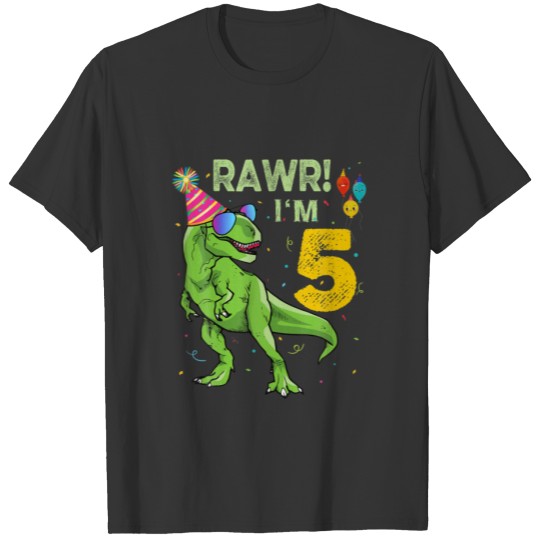 Rawr I'm 5 5Th Birthday Party T Rex Dinosaur Boy K T-shirt