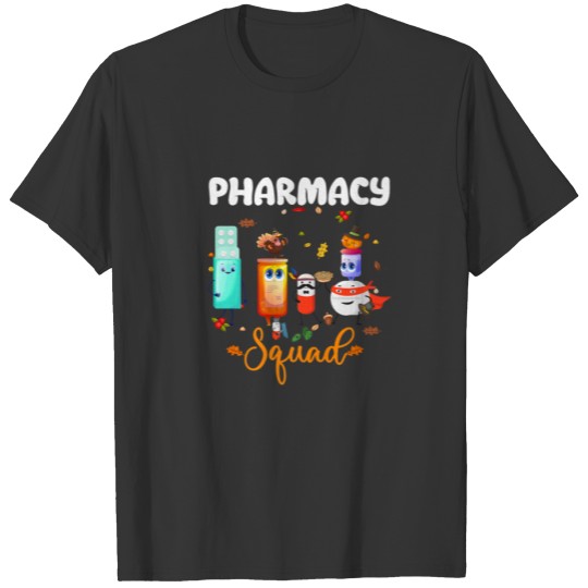 Pharmacy Squad Thanksgiving Turkey Pharmacist Matc T-shirt