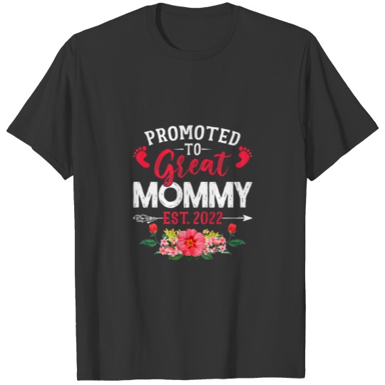 Womens Cute Flowers Promoted To Mommy Est 2022 Mot T-shirt