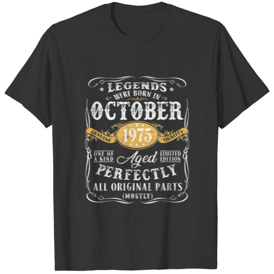47Th Birthday Decoration Legends Were Born In Octo T-shirt