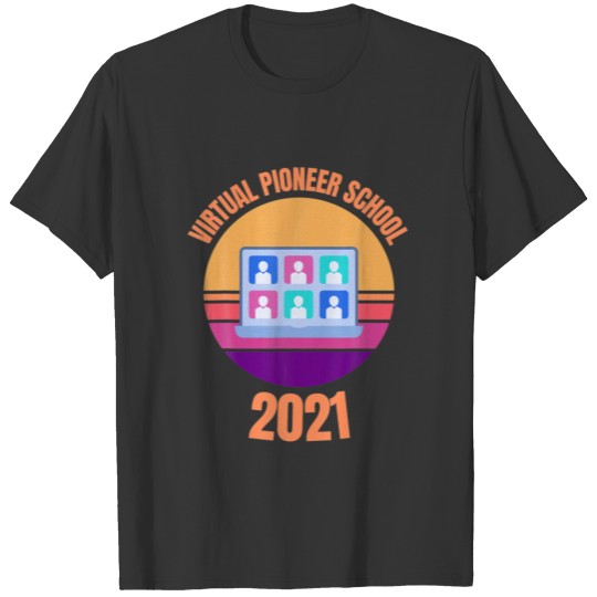 Virtual Pioneer School 2021 Jehovah's Witnesses JW T-shirt