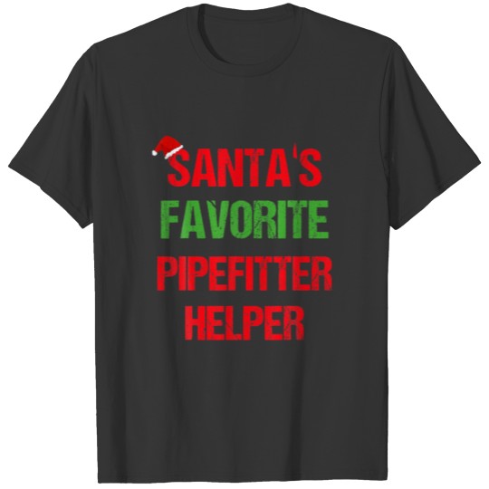 Pipefitter Helper Funny Pajama Christmas Gift T-shirt