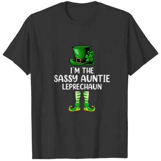 Matching Family The Sassy Auntie Leprechaun St Pat T-shirt