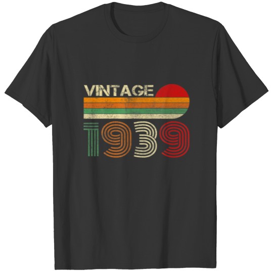 Made In 83 Year Old Gifts Vintage 1939 83Th Birthd T-shirt
