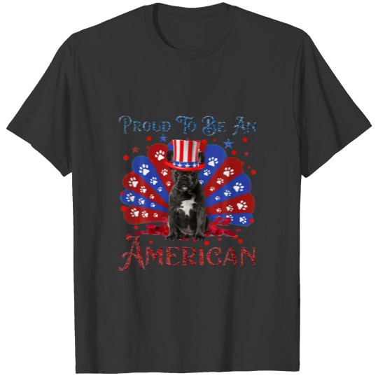Funny Bulldog Proud To Be An American USA Flag 4Th T-shirt
