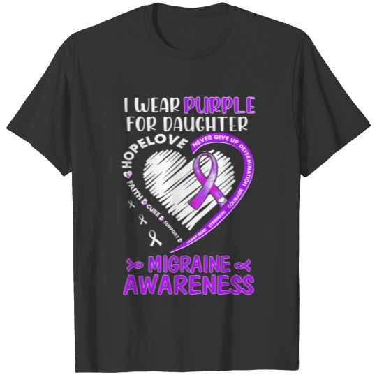 I wear for daughter migraine awareness T-shirt