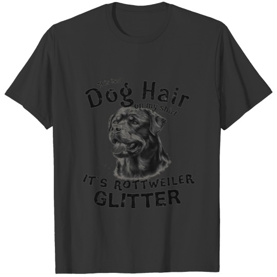 Its Rottweiler Glitter T-shirt