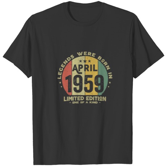 Legends Were Born In April 1959 Classic 63Th Birth T-shirt