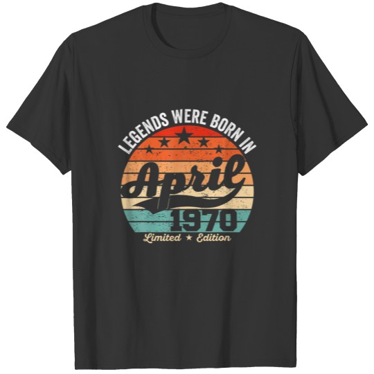 Vintage 52Th Birthday Legends Were Born In April 1 T-shirt