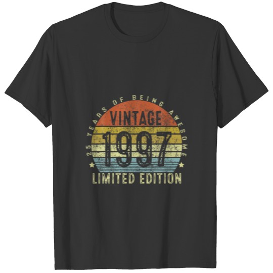 Vintage 1997 Limited Edition 25Th Birthday 25 Year T-shirt