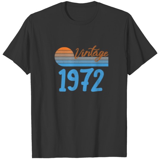 Turning 50 Birthday T Vintage Retro1972 Birthday T-shirt