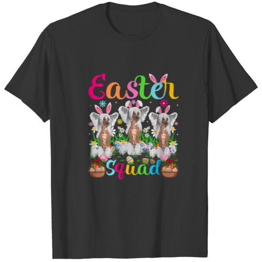 Easter Squad Bunny Ear Chinese Crested Dog Happy E T-shirt