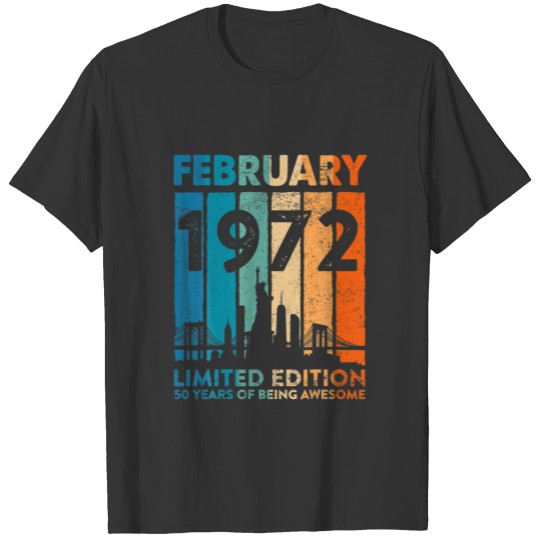 Vintage 1972 February 50Th Years Of Being Awesome T-shirt